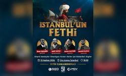 İstanbul’un Fethi’nin 573. Yıl Dönümü Coşkuyla Kutlanacak