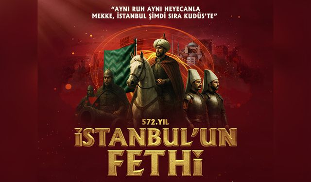 Fetih Coşkusu Bu Yıl Konya’da